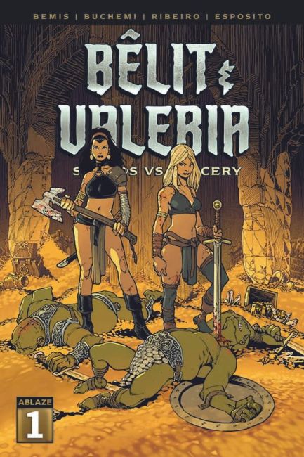 Bêlit & Valeria: Swords vs. Sorcery #1