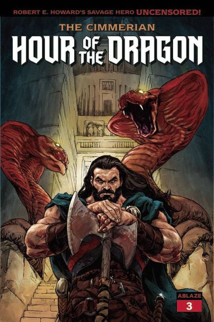 The Cimmerian: Hour of the Dragon #3