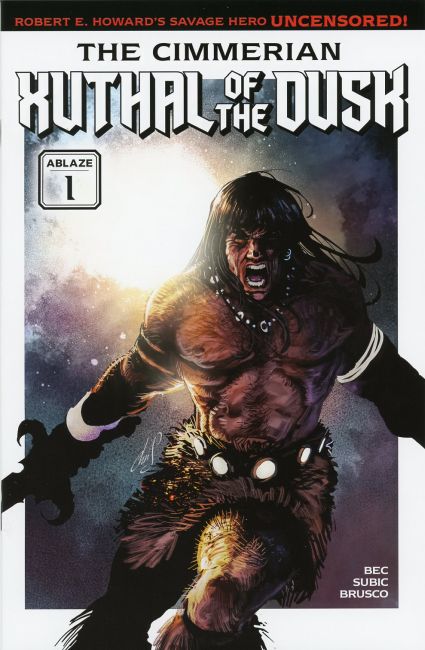 The Cimmerian: Xuthal of the Dusk #1