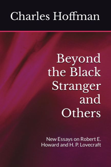 Beyond the Black Stranger and Others