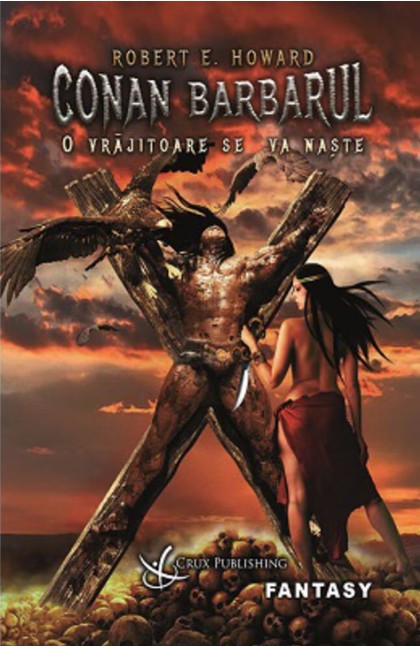Conan Barbarul: O vrajitoare se va naste