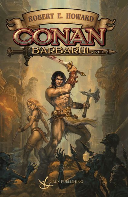 Conan Barbarul Volume 1