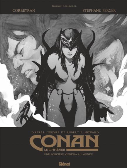 Conan le Cimm&eacute;rien: Une sorci&egrave;re viendra au monde