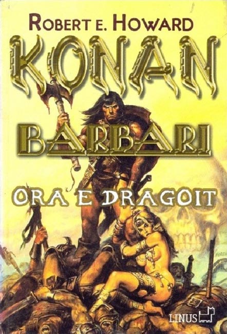 Conan the Barbarian: The Hour of the Dragon
