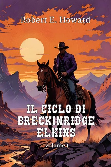 Il Ciclo di Breckinridge Elkins Volume 1