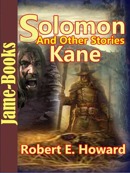 Solomon Kane and Other Stories