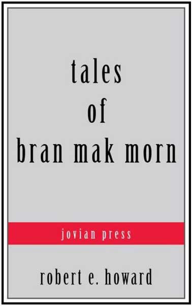 Tales of Bran Mak Morn