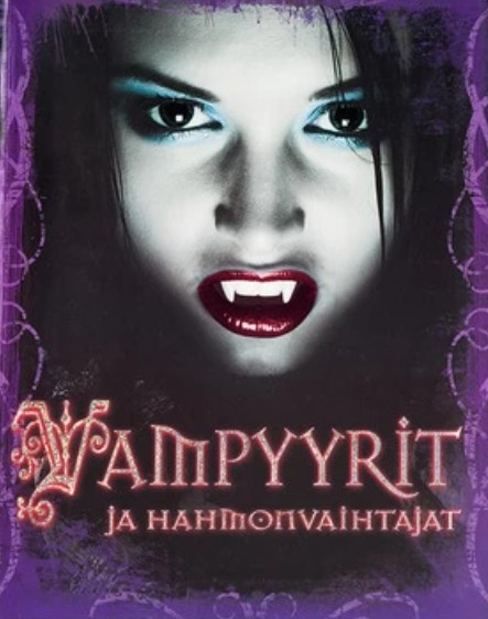 Vampyyrit ja hahmonvaihtajat (Vampires and Shapeshifters)