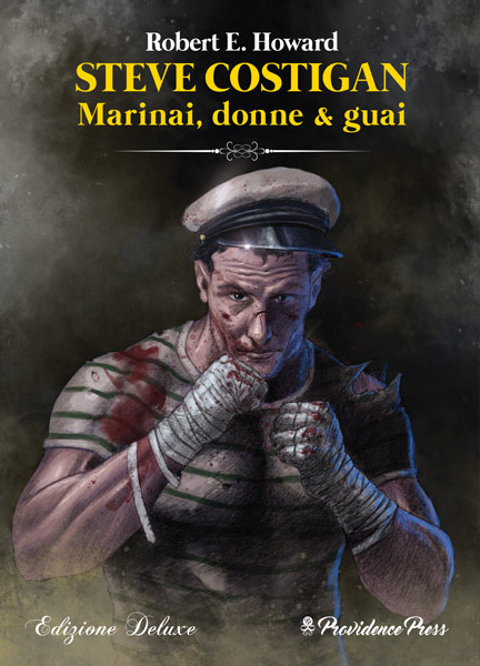 Steve Costigan. Marinai, donne & guai