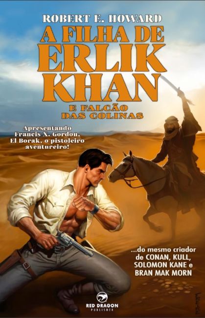 A Filha de Erlik Khan e Falc&atilde;o das Colinas