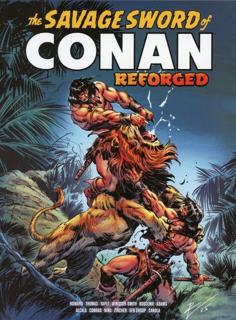 The Savage Sword of Conan Reforged Volume 1