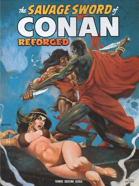 The Savage Sword of Conan Reforged #6