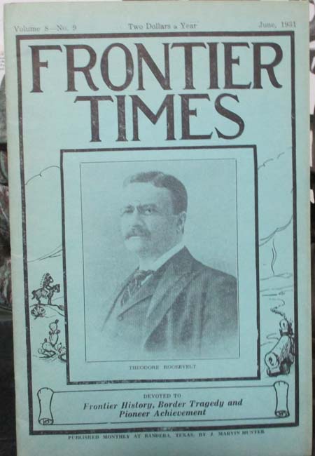 Frontier Times Volume 8 Number 9