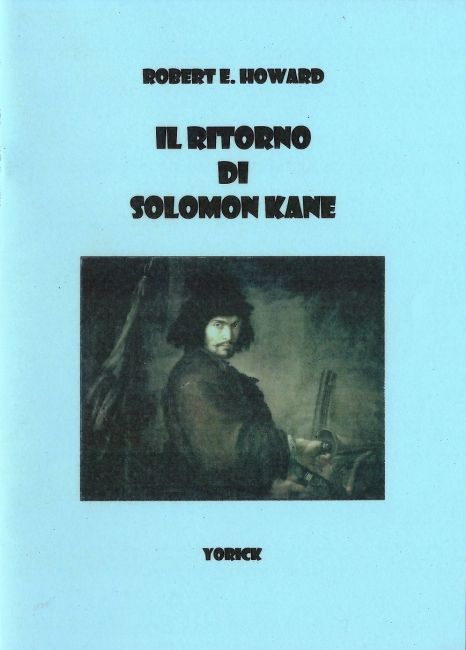 La Saga di Robert Howard: Il Ritorno di Solomon Kane, Taccuino 13