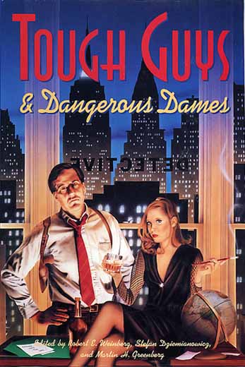 Tough Guys & Dangerous Dames