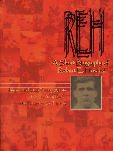 A Short Biography of Robert E. Howard