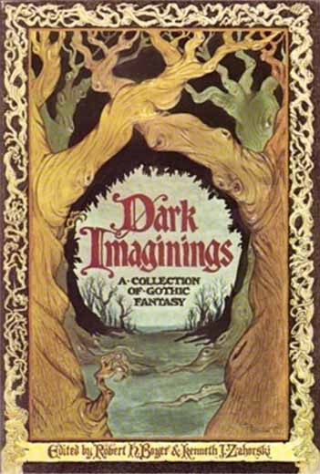 Dark Imaginings: A Collection of Gothic Fantasy
